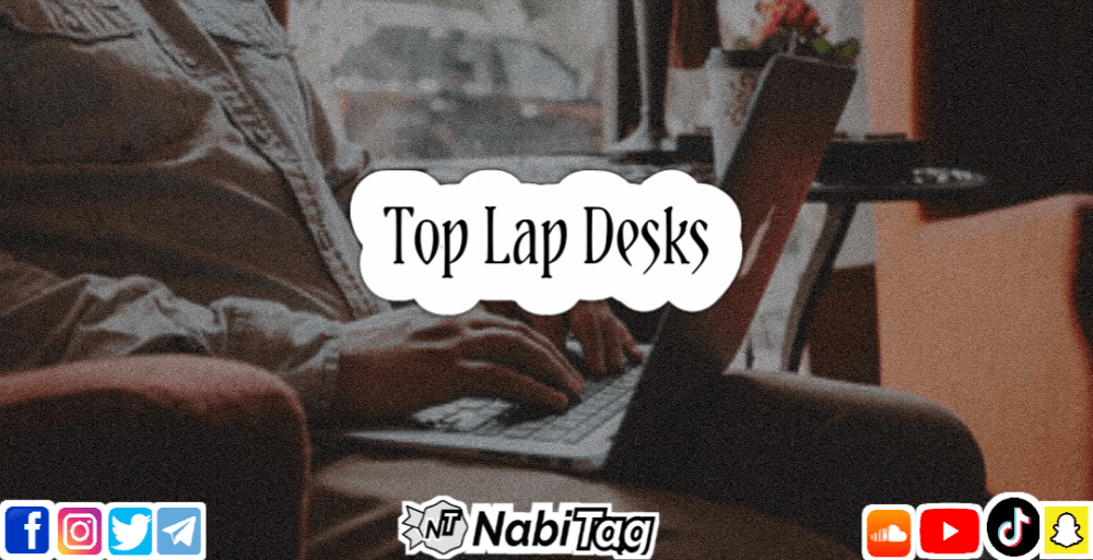 Top Lap Desks NabiTag